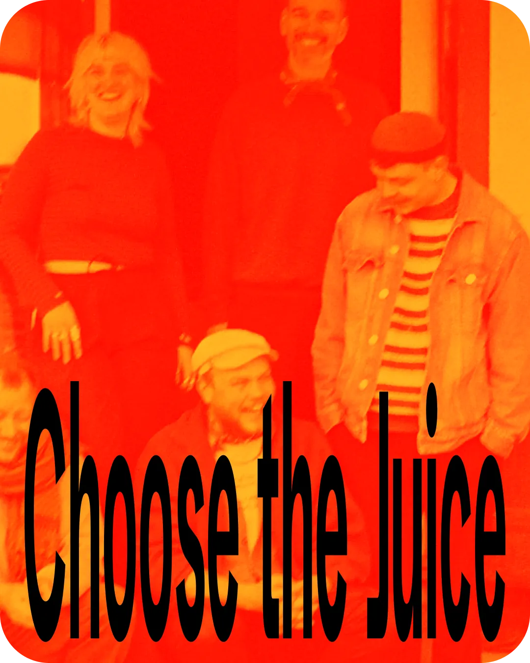 Choose the Juice